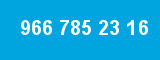 966 785 23 16 966 785 23 16